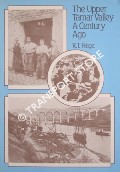 Book cover of The Upper Tamar Valley A Century Ago by PAIGE, R. T.